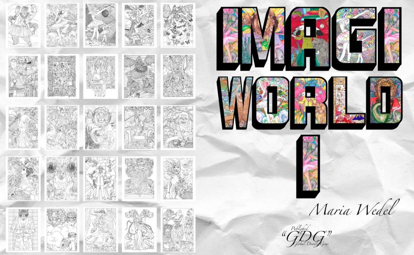 GDG “ImagiWorld”, by Maria Wedel, part 3, inspiration